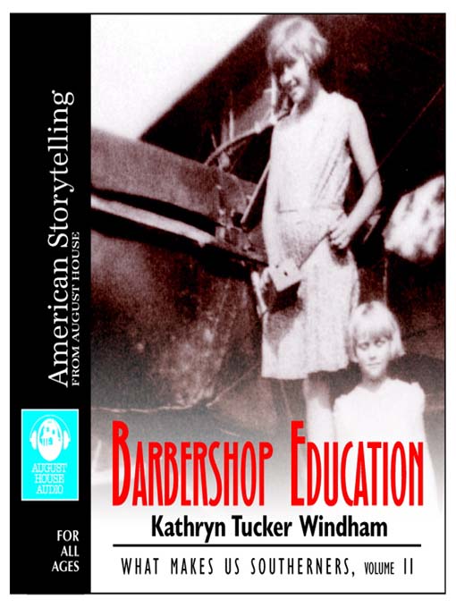 Title details for Barbershop Education by Kathryn Tucker Windham - Available
